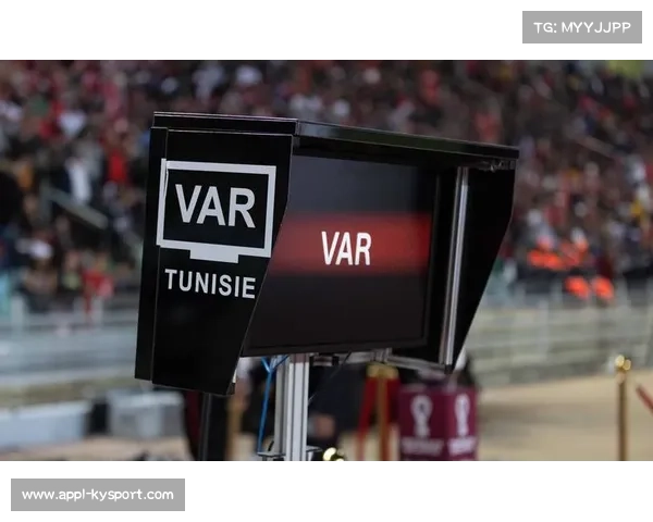 VAR系统升级,裁判对话将公开透明化 VAR系统升级,裁判对话将公开透明化